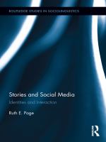 Stories and social media identities and interaction /