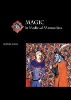 Magic in medieval manuscripts /