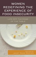 Women Redefining the Experience of Food Insecurity : Life Off the Edge of the Table.