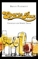 Sports bar : cocktails and trivia for the world's greatest competitions.