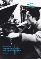 Nam June Paik : exposition of music : electronic television : revisited /