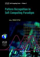 Pattern Recognition In Softcomputing Paradigm.