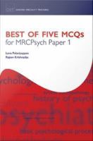 Best of five MCQs for MRCPsych paper 1