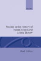 Studies in the history of Italian music and music theory /