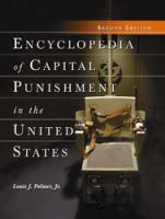 Encyclopedia of capital punishment in the United States