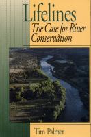 Lifelines the case for river conservation /