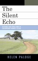 The silent echo : the middle-aged female body in contemporary women's fiction /