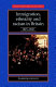 Immigration, ethnicity, and racism in Britain, 1815-1945 /