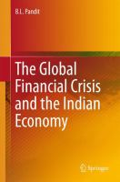 The Global Financial Crisis and the Indian Economy
