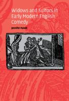 Widows and suitors in early modern English comedy /