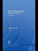 The populist radical right in Poland the patriots /