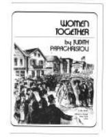 Women together : a history in documents of the women's movement in the United States /