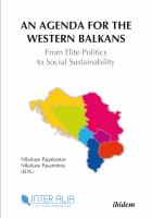 An Agenda for Western Balkans : From Elite Politics to Social Sustainability.
