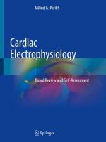 Cardiac Electrophysiology Board Review and Self-Assessment /