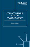 Conrad's Charlie Marlow a new approach to "Heart of darkness" and Lord Jim /