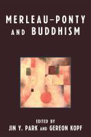 Merleau-Ponty and Buddhism.