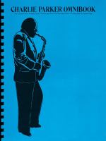 Charlie Parker omnibook : for C instruments (treble clef) /