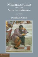 Michelangelo and the art of letter writing /