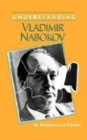 Understanding Vladimir Nabokov /