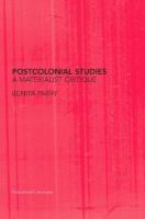 Postcolonial studies : a materialist critique