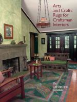 Arts and crafts rugs for craftsman interiors : the Crab Tree Farm Collection /