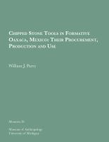 Chipped stone tools in formative Oaxaca, Mexico : their procurement, production, and use /