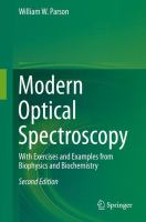 Modern Optical Spectroscopy With Exercises and Examples from Biophysics and Biochemistry /