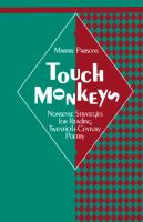 Touch Monkeys : Nonsense Strategies for Reading Twentieth-Century Poetry.