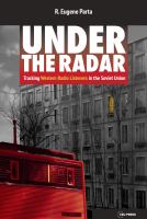Under the radar tracking western radio listeners in the Soviet Union /