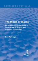 The World of Words : An Introduction to Language in General and to English and American in Particular.