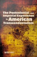 The Postcolonial and Imperial Experience in American Transcendentalism.