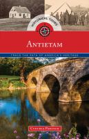 Historical tours Antietam trace the path of America's heritage /