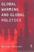 Global Warming and Global Politics.