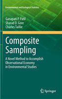 Composite Sampling A Novel Method to Accomplish Observational Economy in Environmental Studies /