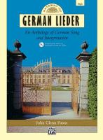 Gateway to German lieder : an anthology of German Song and interpretation /