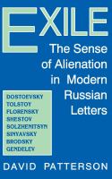 Exile the sense of alienation in modern Russian letters /