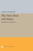 The New Deal and the States : federalism in transition /