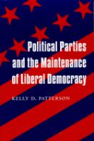 Political parties and the maintenance of liberal democracy /