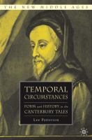 Temporal circumstances : form and history in the Canterbury tales /