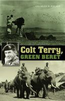 Colt Terry, Green Beret.