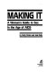 Making it : a woman's guide to sex in the age of AIDS /