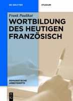 Wortbildung des heutigen Französisch