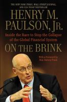 On the brink : inside the race to stop the collapse of the global financial system /