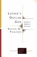 Luther's outlaw God.