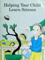 Helping your child learn science /