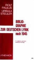 Bibliographie zur deutschen Lyrik nach 1945 : Forschung, Autoren, Anthologien /