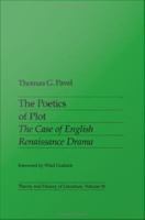 The poetics of plot the case of English Renaissance drama /