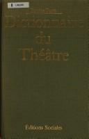 Dictionnaire du théâtre : termes et concepts de l'analyse théâtrale /