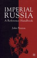 Imperial Russia : a reference handbook /