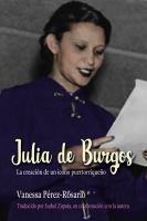 Julia de Burgos la creación de un ícono Puertorriqueño /